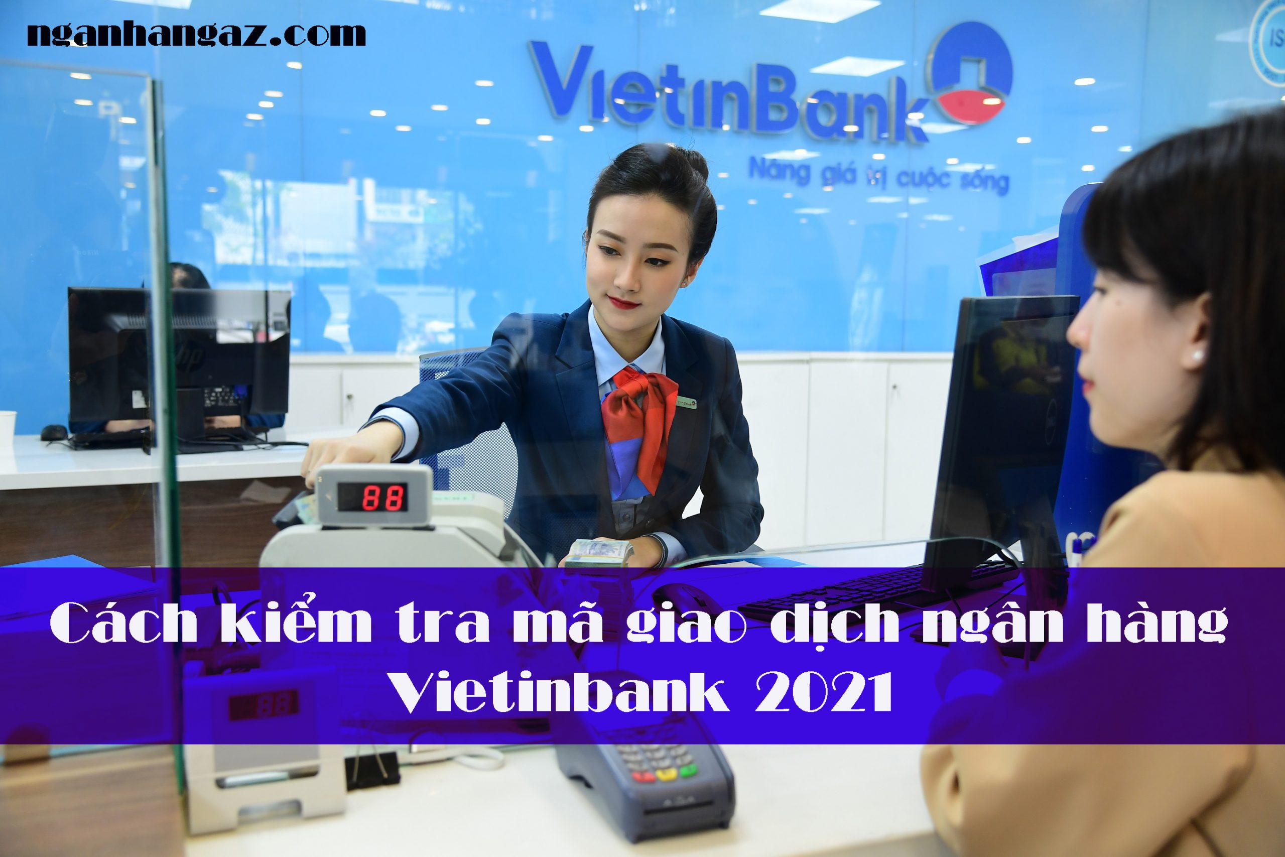 Cach-kiem-tra-ma-giao-dich-ngan-hang-Vietinbank
