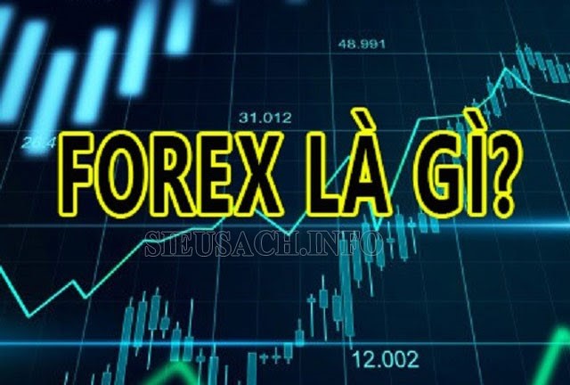 Forex-la-gi