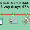 10 App Vay Tiền Trả Góp Theo Tháng Chỉ Cần CMND Hỗ Trợ Nợ Xấu 2022