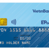 Thẻ E-Partner Chip Của Vietinbank Là Gì? Điều kiện, phân loại, cách mở