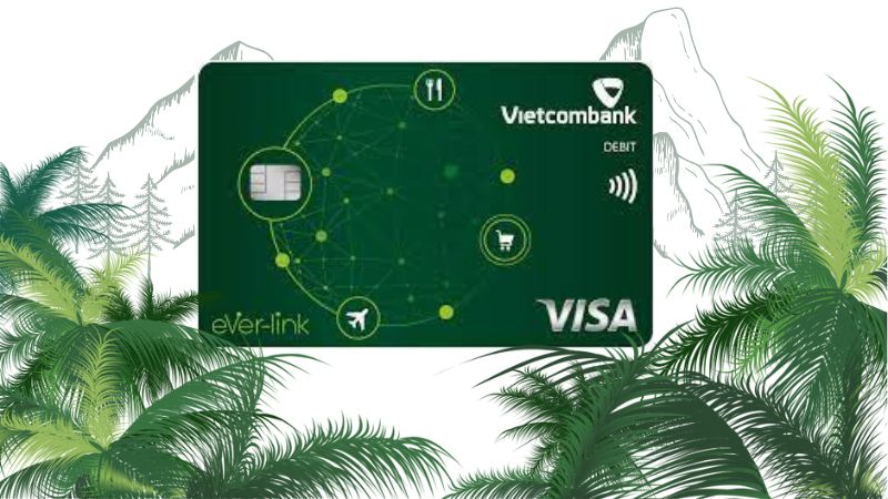 thẻ vietcombank visa debit ever link là gì