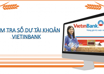 Cách kiểm tra số dư tài khoản ngân hàng Vietinbank qua sms trên điện thoại