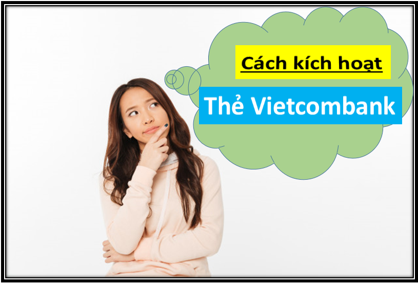 cach-kich-hoat-the-vietcombank