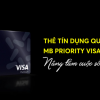 Thẻ Mb priority visa platinum là gì? Điều kiện, hạn mức và cách mở