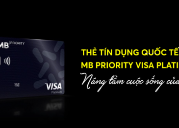 Thẻ Mb priority visa platinum là gì? Điều kiện, hạn mức và cách mở