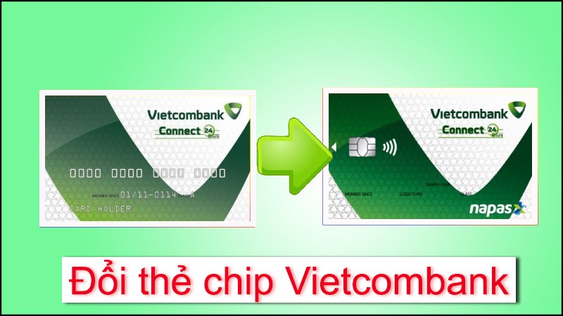 Chuyen-doi-the-ATM-Vietcombank-gan-chip