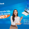 Top 10 Ngân hàng chuyển tiền quốc tế qua internet banking tốt nhất 2024