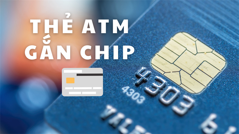 cach-su-dung-the-chip-atm-ngan-hang-an-toan