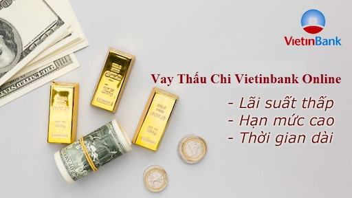 uu-diem-khi-vay-thau-cho-vietinbank-online