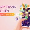 Mở tài khoản Tpbank online có mất phí không? Cách mở