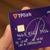 Điều kiện mở thẻ tín dụng Tpbank online là gì? Có ưu đãi gì 2024?
