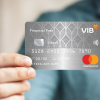 Thẻ thanh toán toàn cầu VIB Classic là gì? Có tốt không? Điều kiện làm