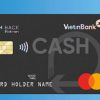 Thẻ Vietinbank mastercard platinum cashback: điều kiện hướng cách mở