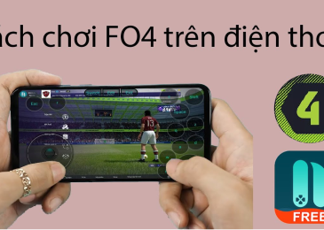 Cách chơi Fifa Online 4 trên điện thoại ios adndoird dễ nhất 2024