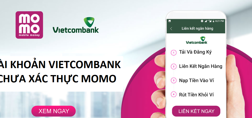 Tài khoản Vietcombank chưa được xác thực Momo