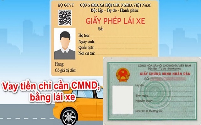 vay tiền bằng cmnd và gplx