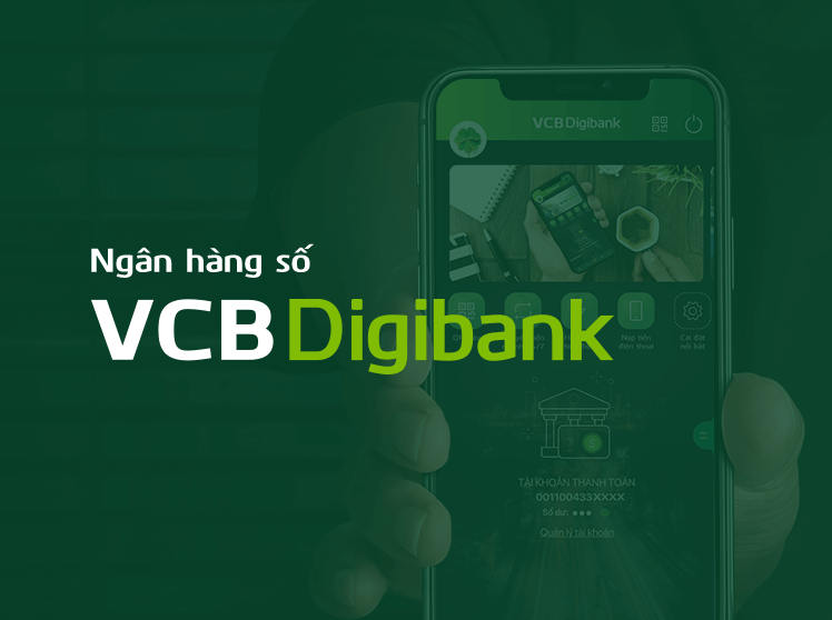 VCB Digibank là ngân hàng gì?