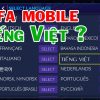 Thay đổi ngôn ngữ FiFa Mobile Hàn Quốc, Nhật Bản, Trung Quốc,… thành tiếng việt