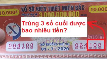 Trúng 3 số cuối giải 3 được bao nhiêu tiền miền Nam, Bắc 2024?