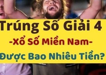 Trúng 5 số cuối giải 4 được bao nhiêu tiền miền Nam, Bắc 2024