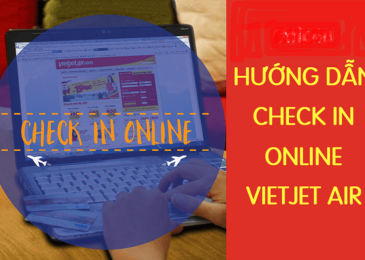 Check in online vietjet trước bao lâu, mấy tiếng, thời gian, quy định