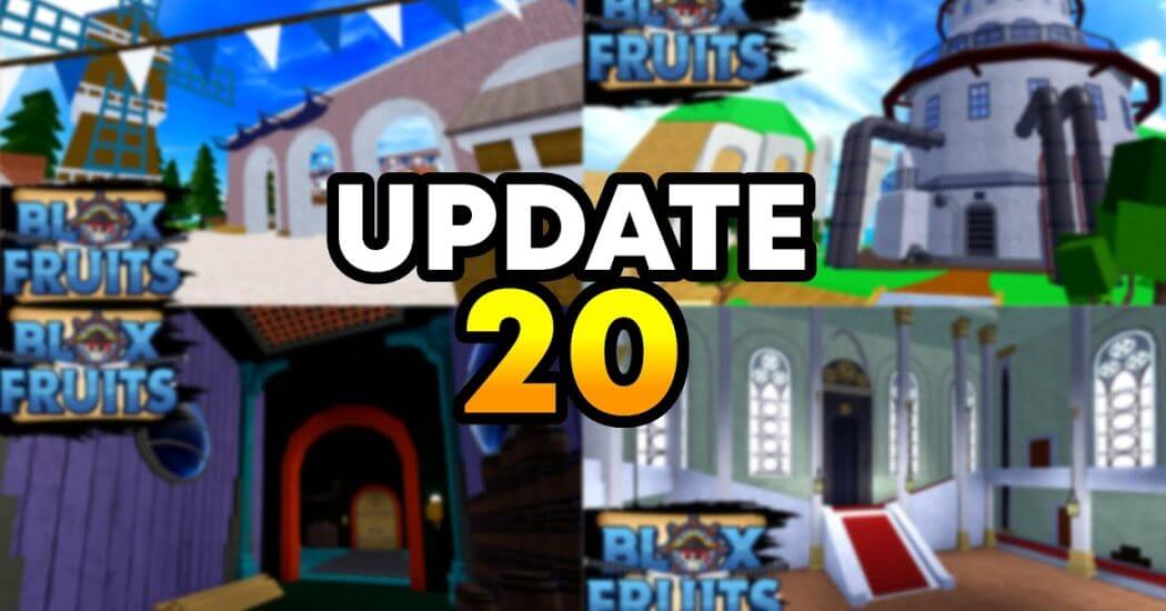 Update 20 Blox Fruits