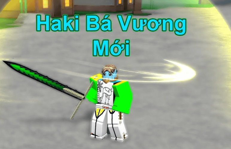 Haki Bá Vương trong King Legacy là gì?