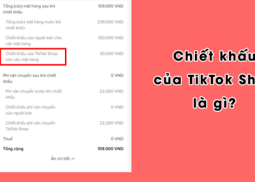 Chiết khấu của TikTok Shop cho các mặt hàng là gì? Chiết khấu đơn hàng đầu tiên