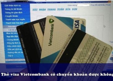 Thẻ Visa Vietcombank có chuyển khoản được không?