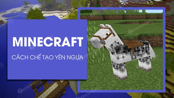 cách chế tạo Yên Ngựa trong Minecraft Pe