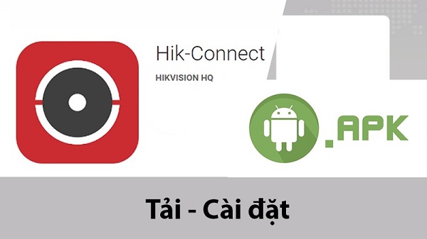 Cách lấy mã xác thực Camera Hikvision Wifi trên điện thoại