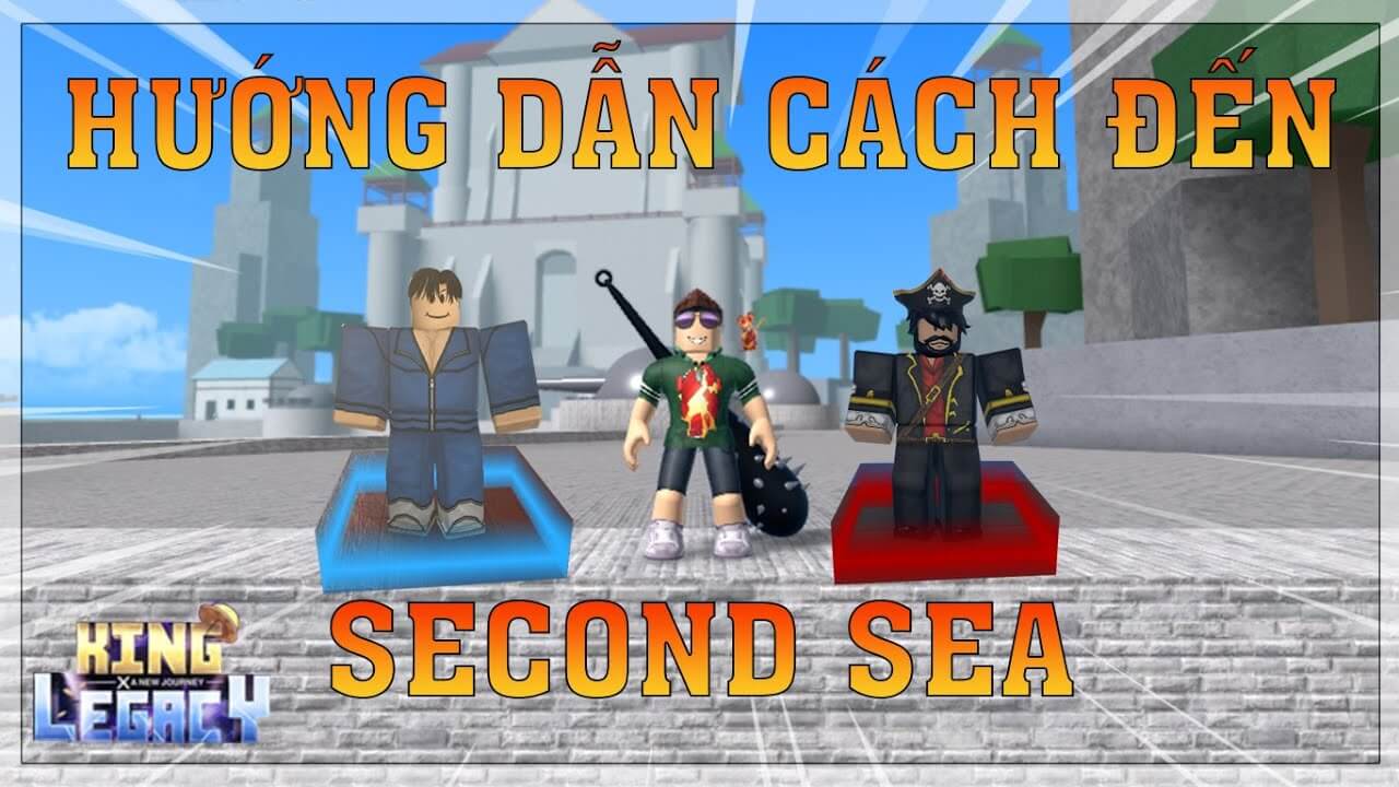 Cách qua sea 1 2 3 trong King Legacy 2